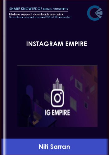 Instagram Empire  –  Niti Sarran