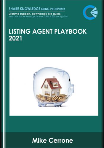 Listing Agent Playbook 2021  –  Mike Cerrone
