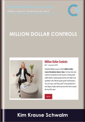 Million Dollar Controls  –  Kim Krause Schwalm