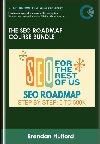 The SEO Roadmap Course Bundle  –  Brendan Hufford