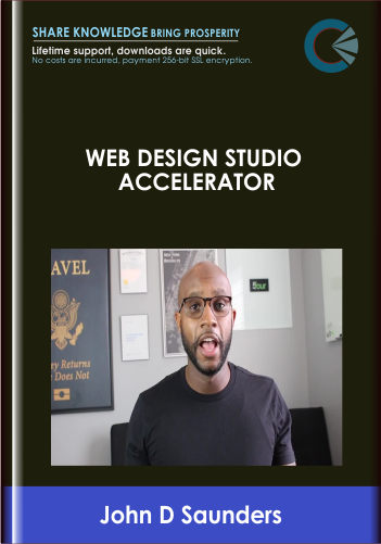 Web Design Studio Accelerator  –  John D Saunders