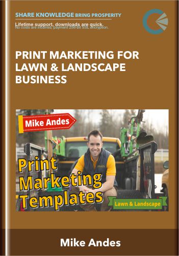 PRINT MARKETING FOR LAWN & LANDSCAPE BUSINESS  –  Mike Andes