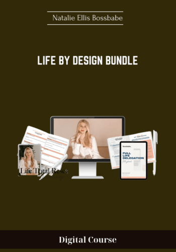 Life By Design Bundle - Natalie Ellis Bossbabe