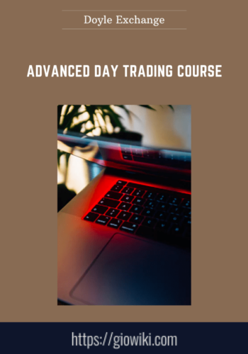 Advanced Day Trading Course  –  Doyle Exchange