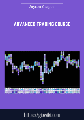 Advanced Trading Course  –  Jayson Casper