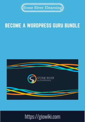 Become A WordPress Guru Bundle  –  Stone River Elearning