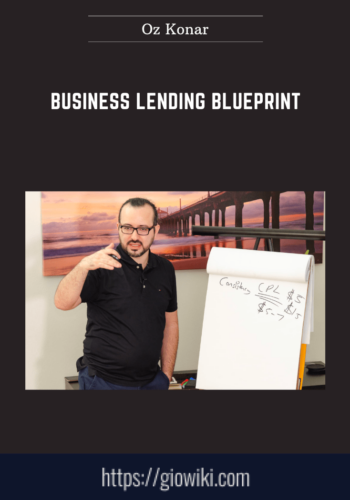 Business Lending Blueprint  –  Oz Konar