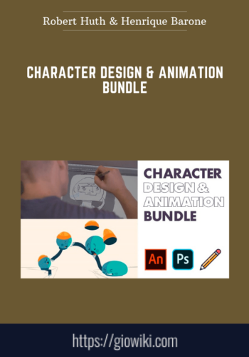 Character Design & Animation Bundle  -  Robert Huth & Henrique Barone