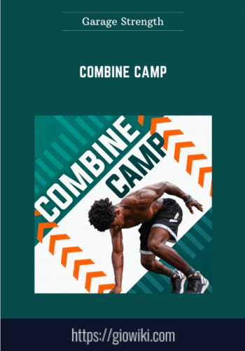 Combine Camp  –  Garage Strength