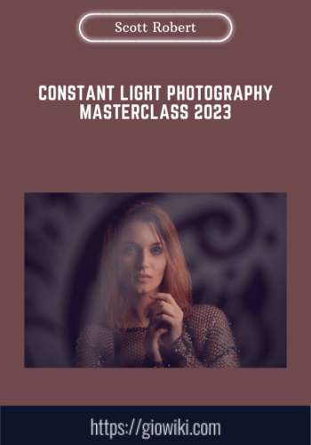 Constant Light Photography Masterclass 2023  –  Scott Robert