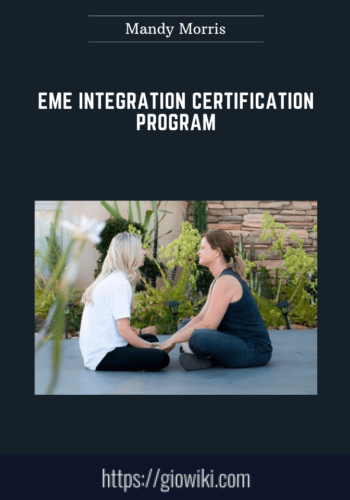 EME Integration Certification Program  -  Mandy Morris
