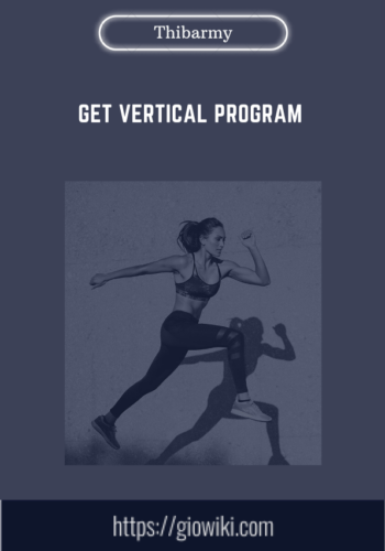 Get Vertical Program  –  Thibarmy