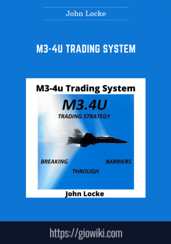 John Locke  –  M3 – 4u Trading System