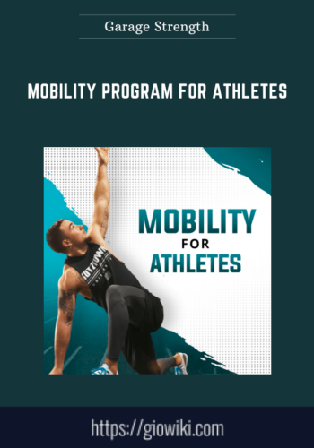 Mobility Program For Athletes  –  Garage Strength