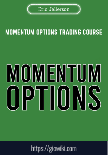 Momentum Options Trading Course  –  Eric Jellerson