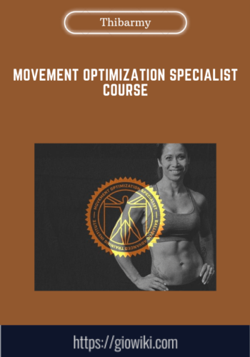 Movement Optimization Specialist Course  -  Thibarmy