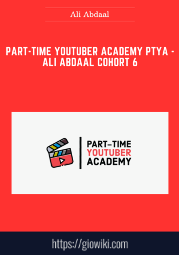 Part – Time Youtuber Academy PTYA  –  Ali Abdaal Cohort 6