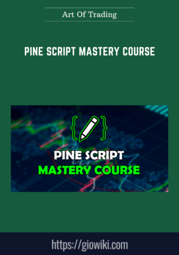 Pine Script Mastery Course  -  Art Of Trading  -  Matthew J. Slabosz