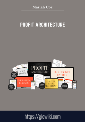 Profit Architecture  –  Mariah Coz