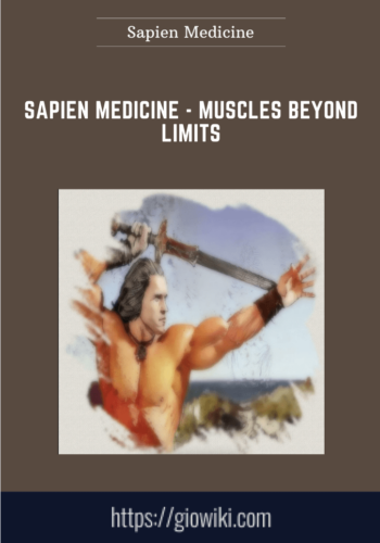 Sapien Medicine  –  Muscles Beyond Limits