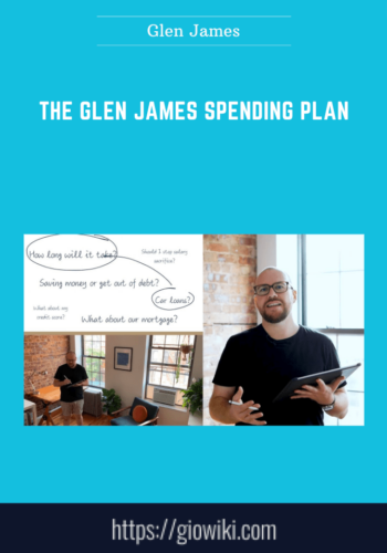 The Glen James Spending Plan  –  Glen James