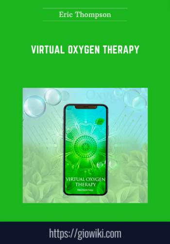 Virtual Oxygen Therapy  –  Eric Thompson