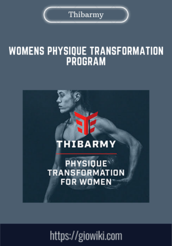 Womens Physique Transformation Program  –  Thibarmy