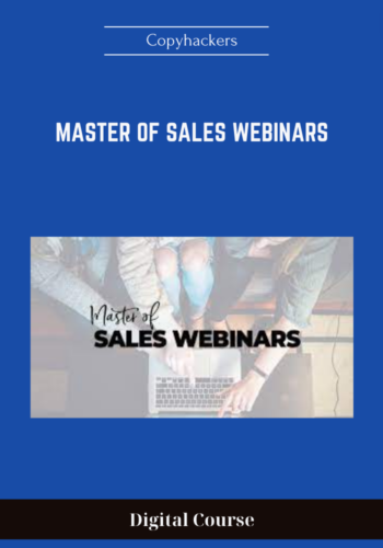 Available Only $47, Master Of Sales Webinars – Copyhackers Course