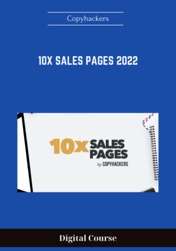 Available Only $129, 10x Sales Pages 2022 – Copyhackers Course