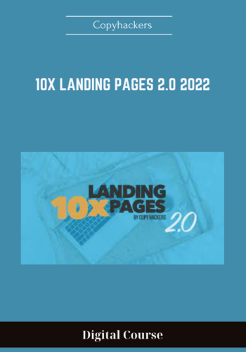 Available Only $99, 10x Landing Pages 2.0 2022 – Copyhackers Course