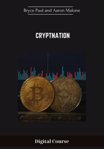 Available Only $139, Bryce Paul And Aaron Malone – Cryptnation Course