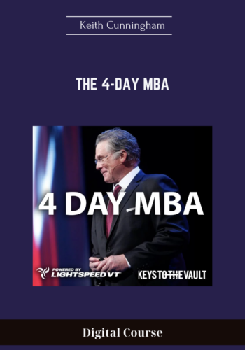 Available Only $119, The 4-Day MBA – Keith Cunningham Course