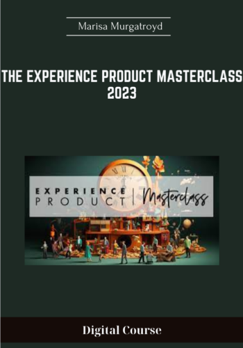 Available Only $149, The Experience Product Masterclass 2023 – Marisa Murgatroyd Course