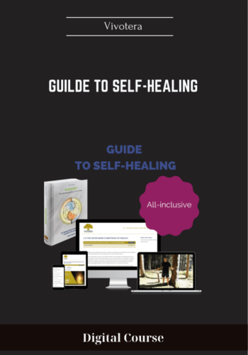 Guilde To Self-Healing - Vivotera - $118