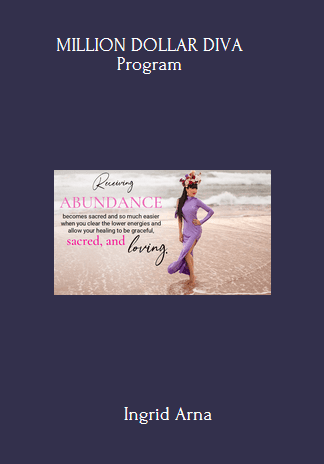 Available Only $299, MILLION DOLLAR DIVA – Ingrid Arna Course