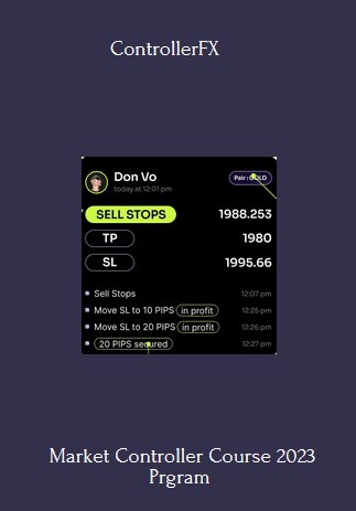 Available Only $69, Market Controller Course 2023 – ControllerFX Course