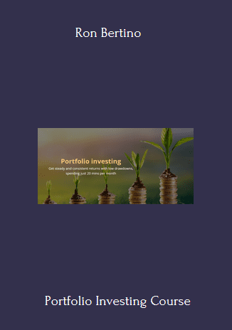 Available Only $89, Portfolio Investing – Ron Bertino Course