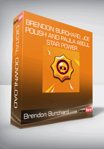 Brendon Burchard, Joe Polish And Paula Abdul – Star Power