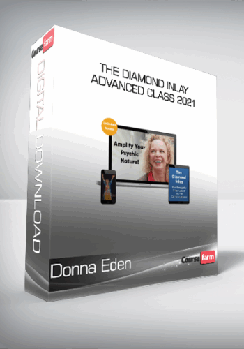 Donna Eden – The Diamond Inlay Advanced Class 2021