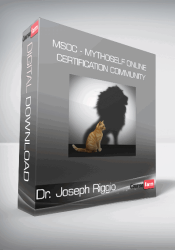 Dr. Joseph Riggio – MSOC – MythoSelf Online Certification Community