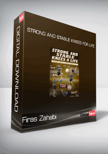 Firas Zahabi – Strong And Stable Knees For Life
