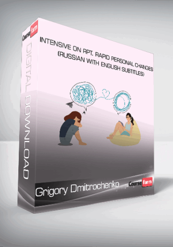 Grigory Dmitrochenko – Intensive On RPT. Rapid Personal Changes (Russian With English Subtitles)