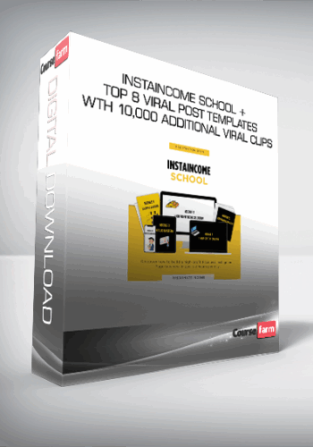 InstaIncome School + Top 8 Viral Post Templates Wth 10,000 Additional Viral Clips