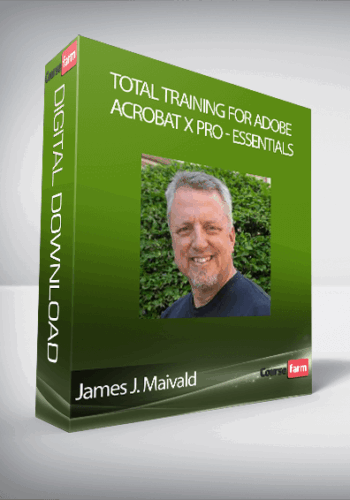 James J. Maivald – Total Training For Adobe Acrobat X Pro – Essentials