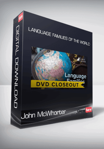 John McWhorter – Language Families Of The World