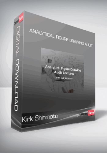 Kirk Shinmoto – Analytical Figure Drawing Audit