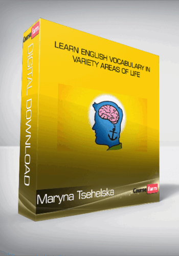 Maryna Tsehelska – Learn English Vocabulary In Variety Areas Of Life