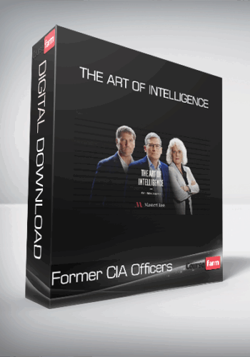 MasterClass – The Art Of Intelligence With Former CIA Officers