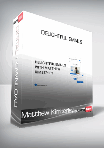 Matthew Kimberley – Delightful Emails