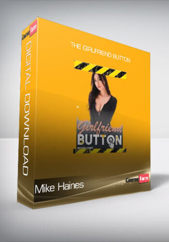 Mike Haines – The Girlfriend Button